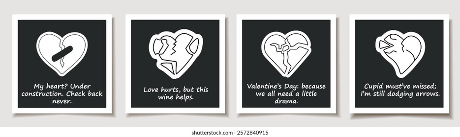 Set of Valentine's day cards. Stickers featuring a one line drawing of a broken heart symbol. Sarcastic captions