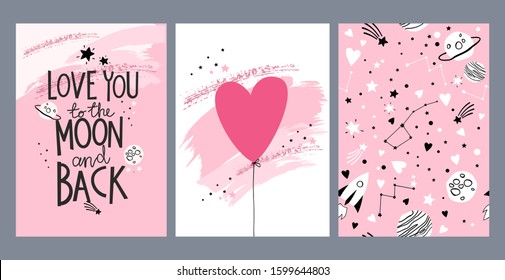 Set of Valentine's Day greeting cards with hand written lettering "Love You to the Moon" and space theme in cartoon style