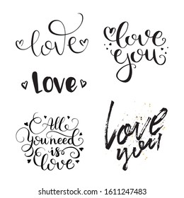 Set of Valentine's day greeting  hand written  lettering. Happy Valentine's day. Love you 