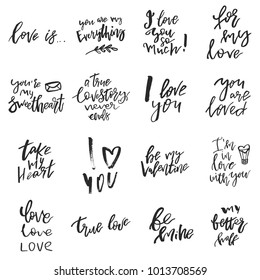 Set of Valentines day romantic handwritten quotes and slogans isolated on white. Good for save the date, wedding stationary, typography poster or apparel, for greetings. Vector design elements