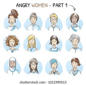 Set of various angry, dissatisfied women in business and casual clothes, mixed age and ethnic groups in negative emotions. Hand drawn cartoon sketch vector illustration, whiteboard marker coloring