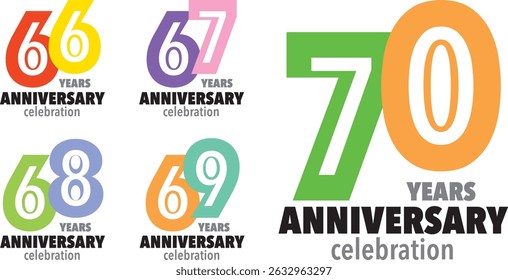 set of various color number 66 67 68 69 70 with words YEARS ANNIVERSARY celebration in the bottom on white background.