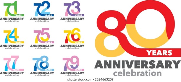 set of various color number 71 72 73 74 75 76 77 78 79 and 80 with words years anniversary celebration at the bottom on white background.