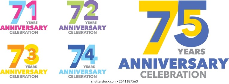 set of various color number 71 72 73 74 75 and the words YEARS ANNIVERSARY celebration at the bottom.