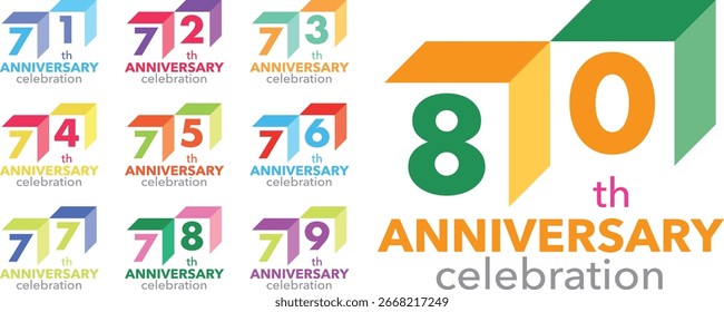 set of various color number 71 72 73 74 75 76 77 78 79 and 80 with words th ANNIVERSARY celebration ion white background.