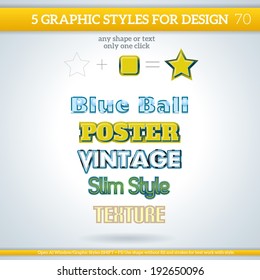 Set of Various Graphic Styles for Design.