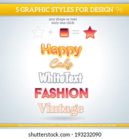 Set of Various Graphic Styles for Design.