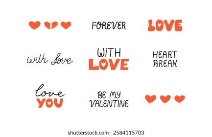 Set of various quotes for valentine's day holiday. Vector flat hand drawn lettering. You make me happy, kiss me, love you, be mine, etc.