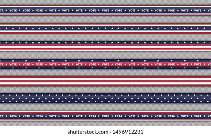 Set of various seamless realistic ribbons with stripes, stars and text VOTE (2024 U.S. Presidential Election). Endless 3d barricade tapes in colors of American flag isolated on transparent background