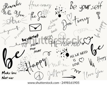 Set of vector black hand writing phrases, Set of vector black hand writing phrases, Seamless handwriting pattern, graffiti pattern, textile print.motivational inspirational quotes, hand drawn pattern 