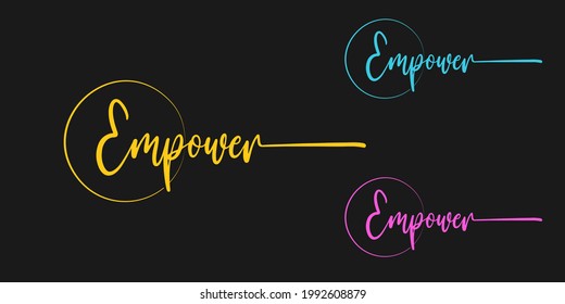 set of Vector calligraphy phrase Empower text isolated circle in gold color with black background.Can be use for business religious, greeting card, banner, poster, brochure or typography logo design