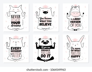 Set of Vector cartoon sketch meditative animals illustration with motivation lettering phrase. Perfect for postcard, Valentine's day, anniversary, birthday, baby book. Yoga poses

