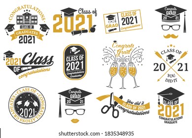 Set of Vector Class of 2021 badges. Concept for shirt, print, seal, overlay or stamp, greeting, invitation card. Typography design- stock vector.