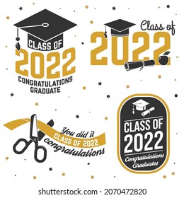Set of Vector Class of 2022 badges Concept for shirt, print, seal, overlay or stamp, greeting, invitation card. Typography design- stock vector.