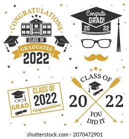 Set of Vector Class of 2022 badges Concept for shirt, print, seal, overlay or stamp, greeting, invitation card. Typography design- stock vector.