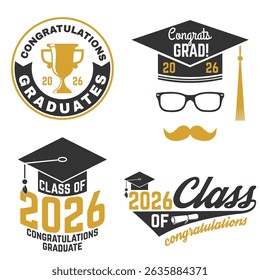 Set of Vector Class of 2026 badges. Vector illustration. Concept for shirt, print, seal, overlay or stamp, greeting, invitation card. Typography design. For class of 2026 graduation.