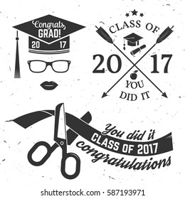 Set of Vector congratulations graduates Class of 2017 badges. Concept for shirt, print, seal, overlay stamp, greeting, invitation card. Typography design. Graduation design with hut and text Class of.