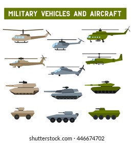 Set of vector design of military tanks and helicopters, military vehicles, military design flat design