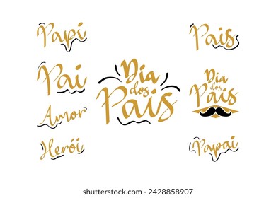 Set Vector Dia dos pais. Father's day in Brazilian Portuguese Hand Lettering for father's day Vector