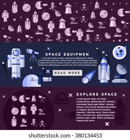 Set of vector flat design flyers and headers of space icons and infographics elements. Space equipment vector illustration