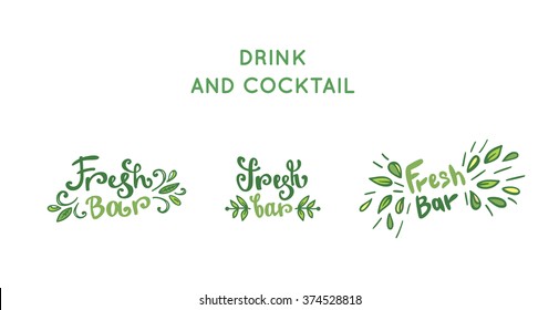 Set of vector fresh bar logos. Drink, cocktail, fresh and smoothie labels, badges and design elements.