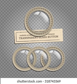 Set of vector glass transparent buttons in metal frame, round illuminator icon element for web, game interface, steampunk scrapbooking decoration, realistic transparent shadow on demonstrative grid