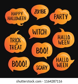 Set of vector halloween speech bubbles with short phrases: happy halloween, trick or threat, party etc. Vector illustration on black. Pumpkin speech bubbles set.