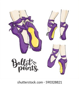 Set of vector hand drawn ballet shoes points. Illustration with live line and color isolated on white. Lettering Ballet Points with heart.