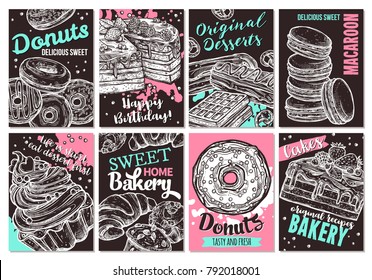 Set of vector hand drawn posters with sweets, homemade bakery, donuts, cakes, macaroons and desserts. Collection of trendy sketch cards with typographic on the chalkboard