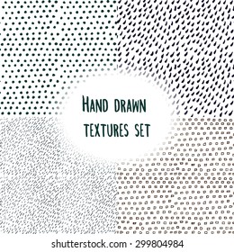 Set of vector hand drawn sketched abstract dotted textures. Vector painted abstract backgrounds.