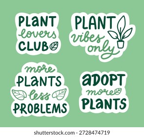 Set of vector hand lettering stickers with Plant lovers theme. Botanical text design for card, print, or social media. Handwritten quotes for houseplant hobby. 