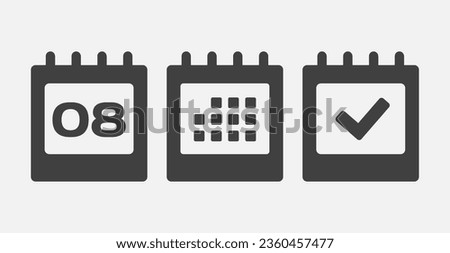 Set vector icons page calendar - day 8, mark done, agenda app. Mark business, deadline, date icon. Pictogram yes, success, check, approved, confirm and reminder. Date schedule