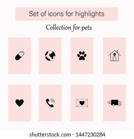 Set of vector icons for social networks media stories highlights. Collectoin "Pets". Perfect for style bloggers.