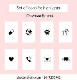Set of vector icons for social networks media stories highlights. Collectoin "Pets". Perfect for style bloggers.