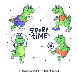 Set of vector illustrations. Cartoonish dinosaurs with a dumbbell, a ball, a hoop, a rope, and  a lettering phrase - Sport time. Collection is good for family look, t-shirt designs, etc