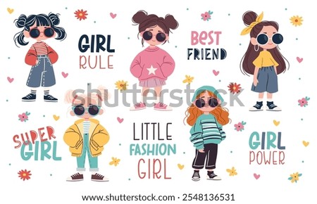 Set of vector illustrations in children's style. Cute girls in fashionable stylish clothes and sunglasses, inscriptions and daisies