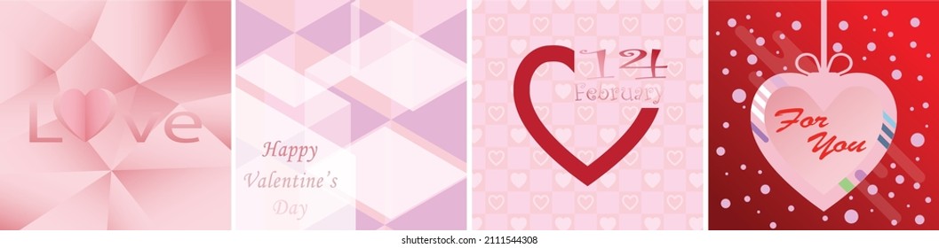 The set of vector illustrations for giving to loved ones. The each image is designed as a square with an abstract style background. There is a message about the day of love , 