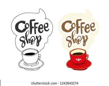 Set of vector illustrations with hand sketched lettering "Сoffee shop". Template for cafe, design, print, poster, card, home interior. Vector lettering typography posters.