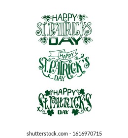 Set of vector illustrations: handwritten elegant modern brush lettering composition of Happy St. Patrick's Day on a white background. Composition of a clover font. Retro style.