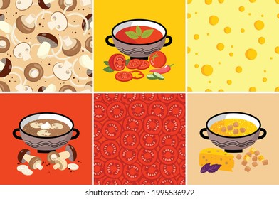 A set of vector illustrations of mushroom, tomato, cheese soups, ingredients, and seamless patterns. Elements: mushrooms, cheese, onion, tomato, pepper, basil, croutons.