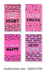 Set Of Vector Illustrations Of St Valentine's Day - Romantic Inscriptions Of Always In My Heart,  Together Forever, Be My Valentine, You Make Me Happy - Black And White On Pink - For Card, Gift Tag