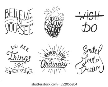 Set of vector inspirational and motivational lettering for greeting cards, decoration, prints and posters. Hand drawn typography design elements. Handwritten lettering. Modern calligraphy.