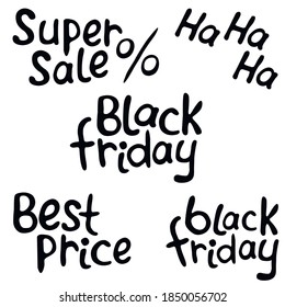 Set of vector lettering Best price, super sale, black Friday. Poster, title or design element in doodle flat style on theme of purchases, discounts, special offers, promotions