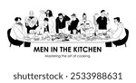 set vector line drawings, men in the kitchen. Vector illustration