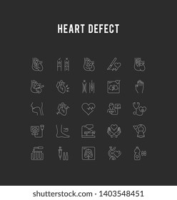 Set vector line icons, sign and symbols in flat design heart defect with elements for mobile concepts and web apps. Collection modern infographic logo and pictogram.