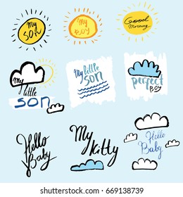 Set Vector Logo Icons Ink Spot Colored Objects Caption: Hello Baby, Best Son, My Son, Mom Dad Love Family, my  kitty, perfect boy. Sun cloud T-shirt