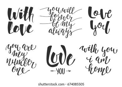 Set of vector love romantic lettering for greeting cards, decoration, prints and posters. Hand drawn typography design elements. Handwritten lettering. Modern ink brush calligraphy.