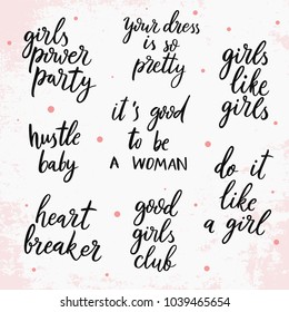 Set of vector quotes about girl. The inscription hand-drawing on white background. Vector Image. It can be used for website design, article, phone case, poster, t-shirt, mug. Motivational quote. 
