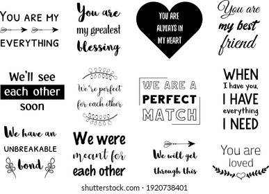 Set of vector quotes about love and Romantic feeling. Design elements for Valentine's day