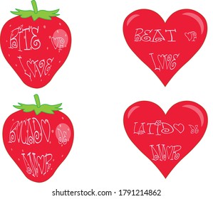 set of vector red hearts with the text "beat of love" and strawberries with the text "bite of love". Also with the text in Spanish